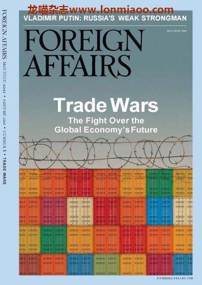 [美国版]Foreign Affairs 外交事务 2021年5-6月刊